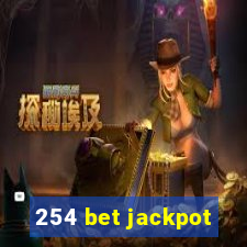 254 bet jackpot